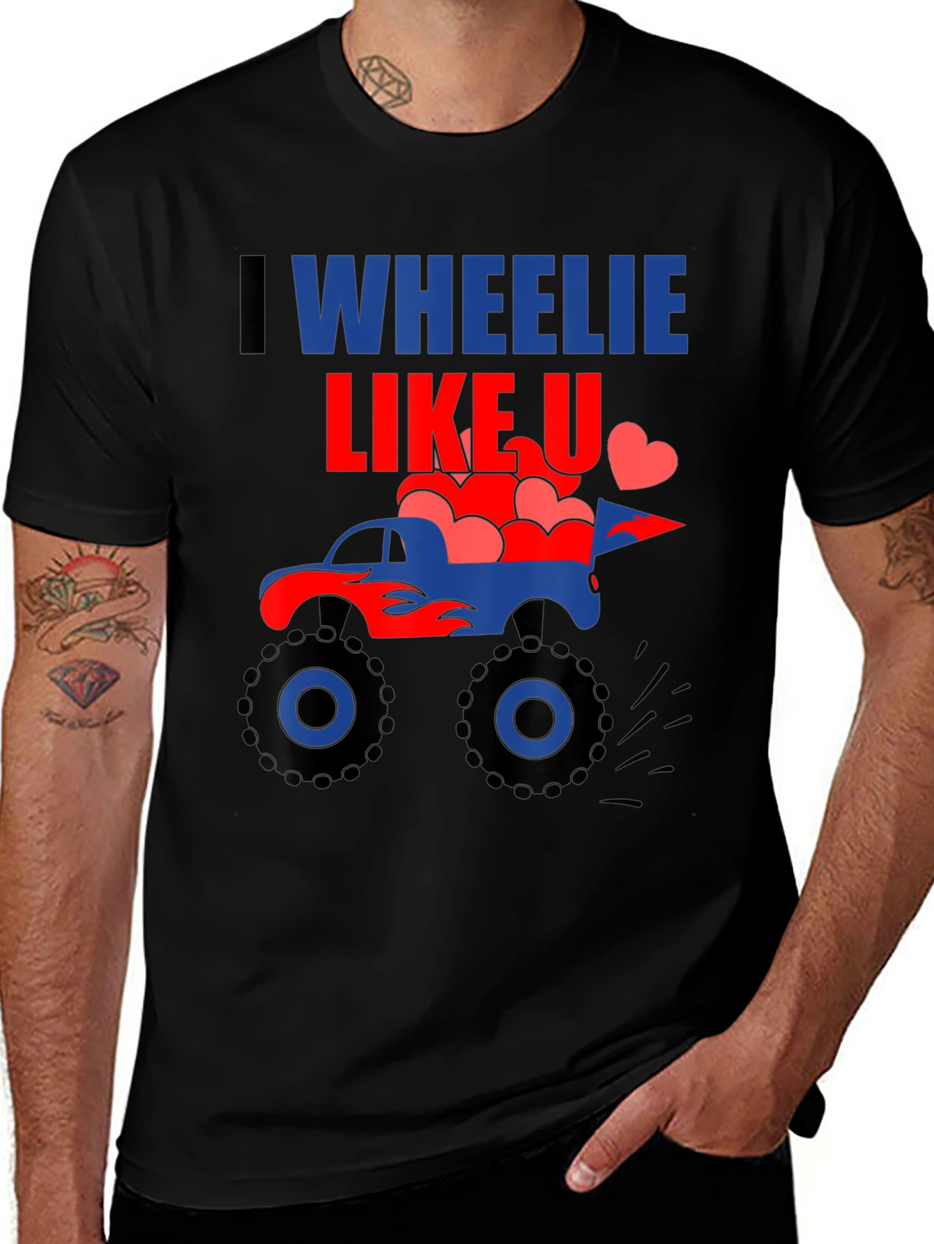 I Wheelie Like U Monster Truck Graphic Tee