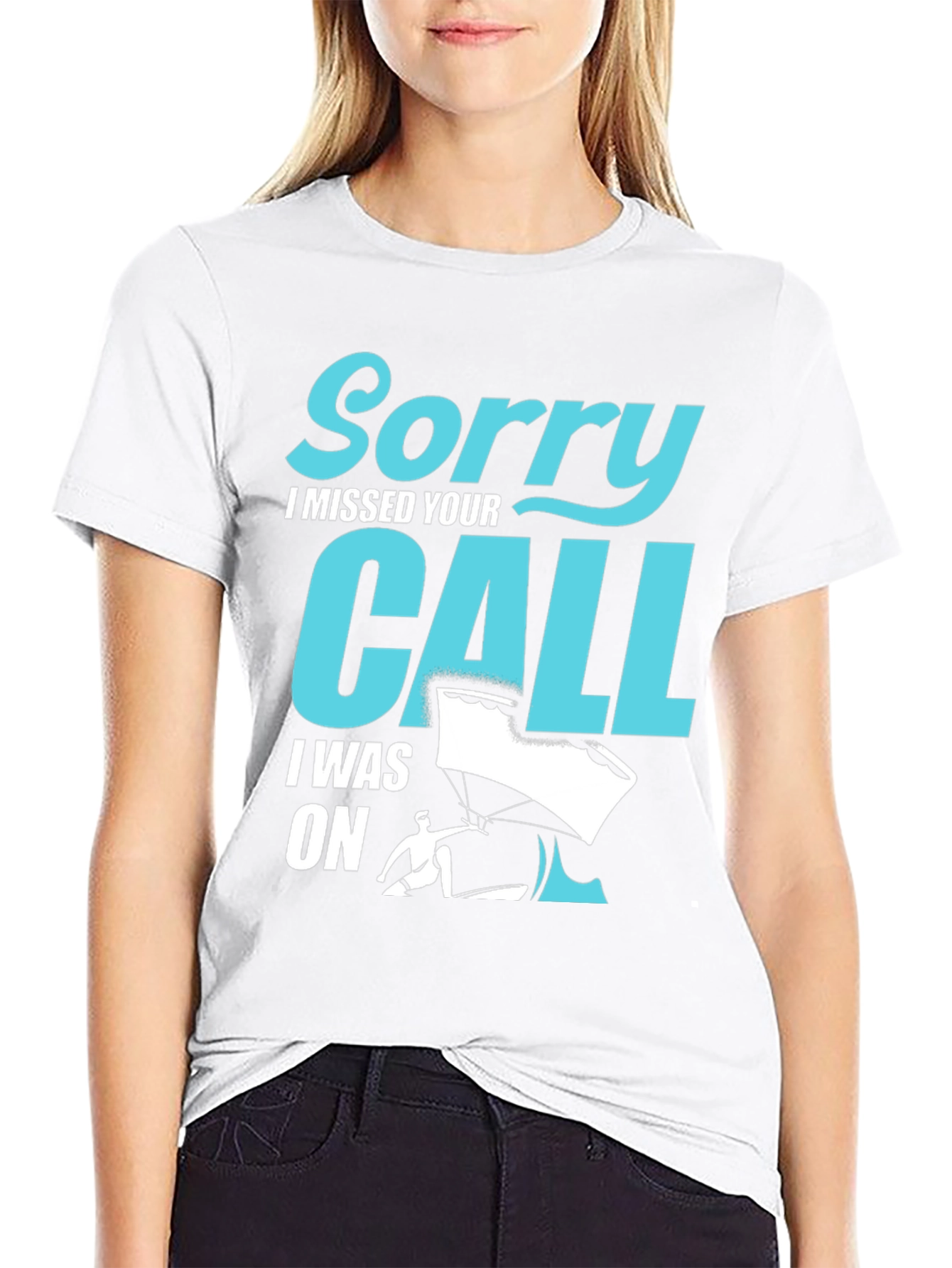Sorry I Missed Your Call Paragliding T-Shirt