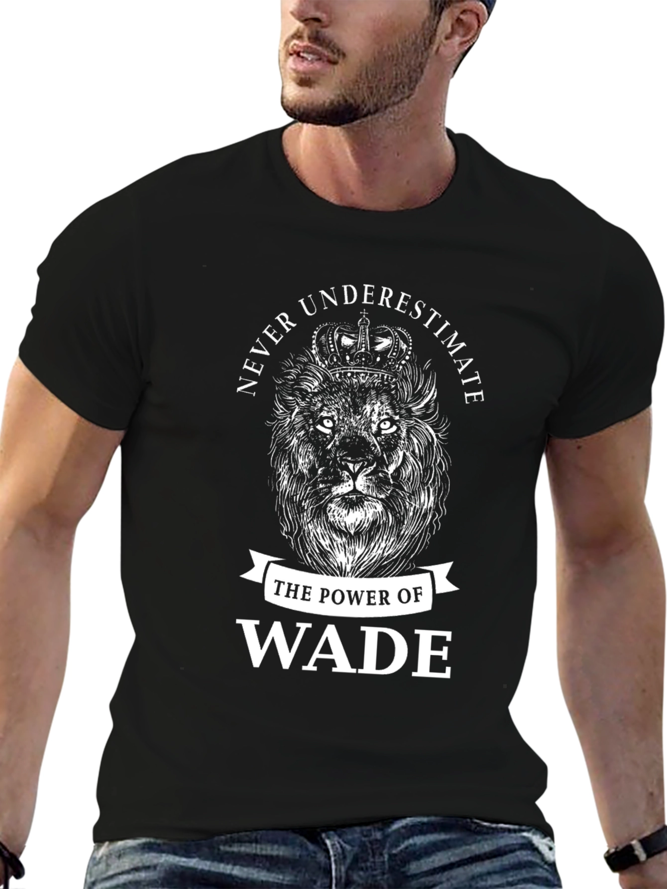 Never Underestimate Wade T-Shirt