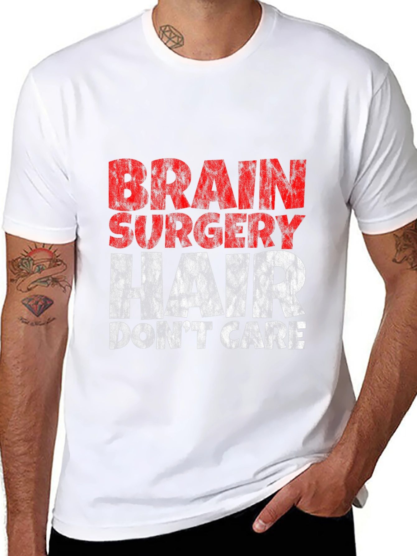 Brain Surgery Hair Dont Care T-Shirt