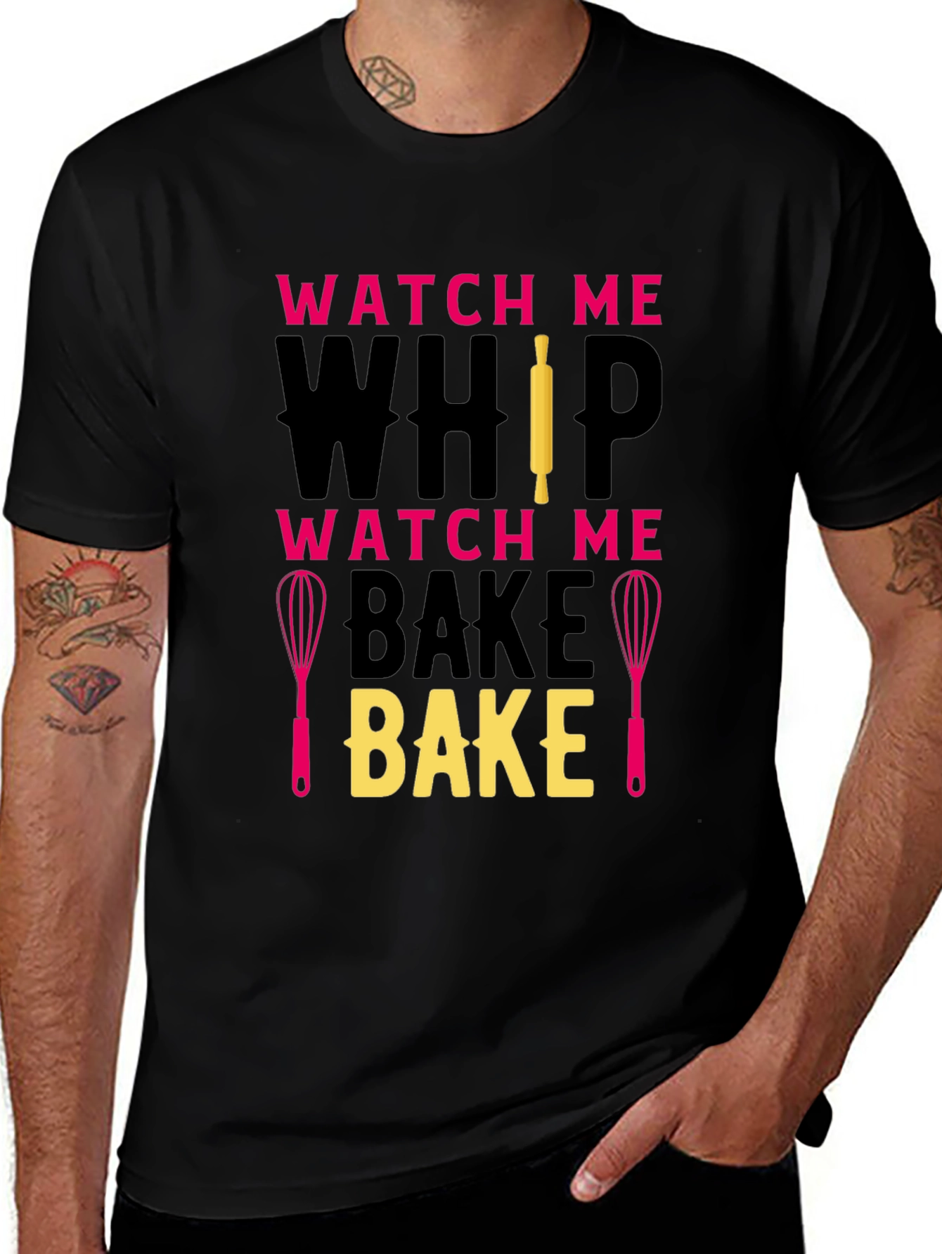 Watch Me Whip Bake T-Shirt