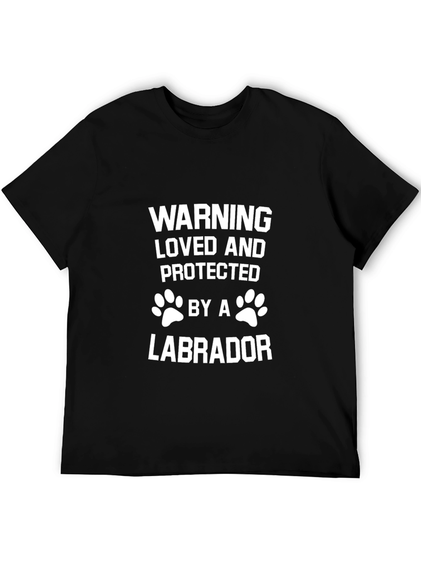 Warning Loved by a Labrador T-Shirt