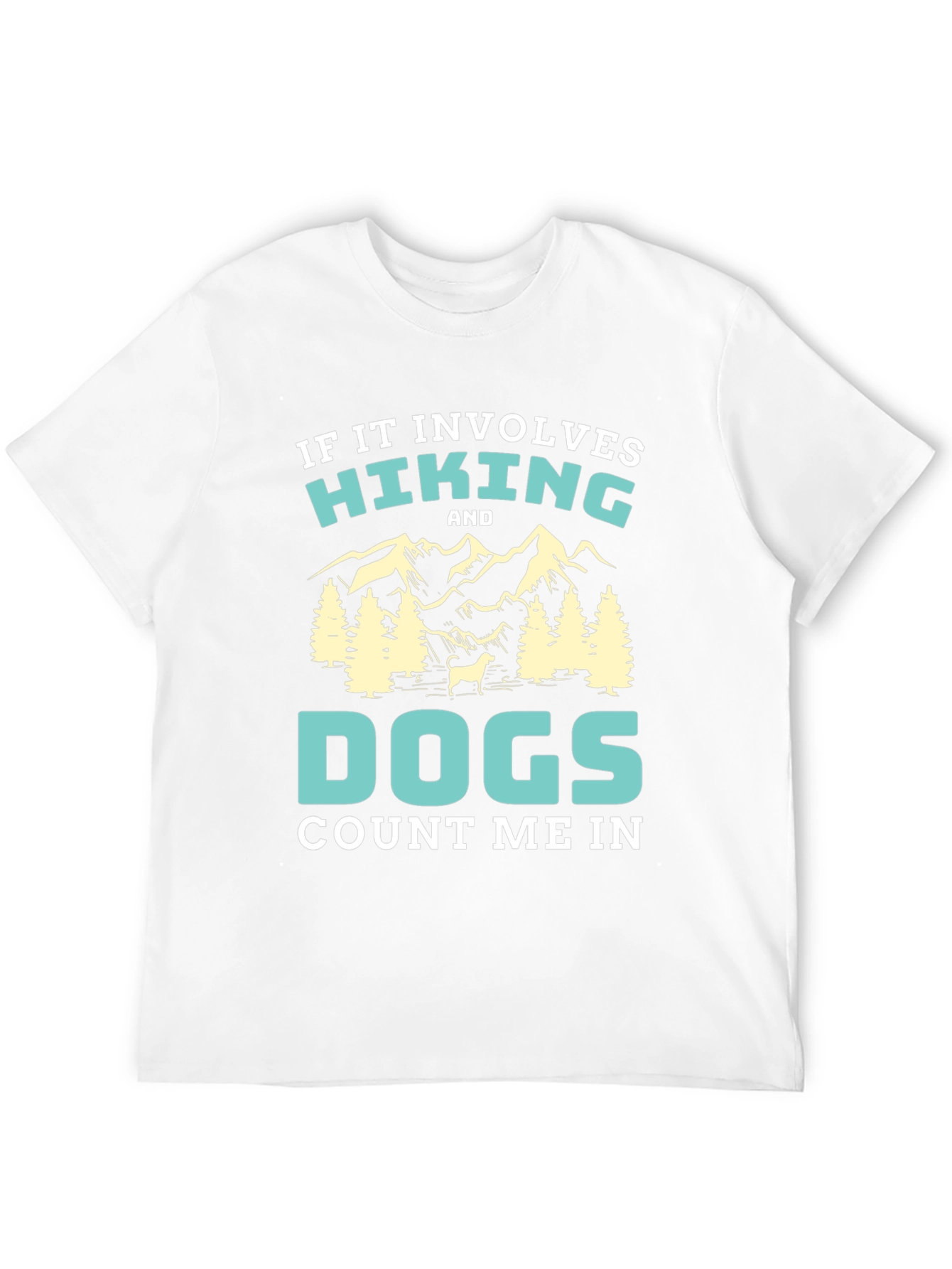 Hiking and Dogs T-Shirt