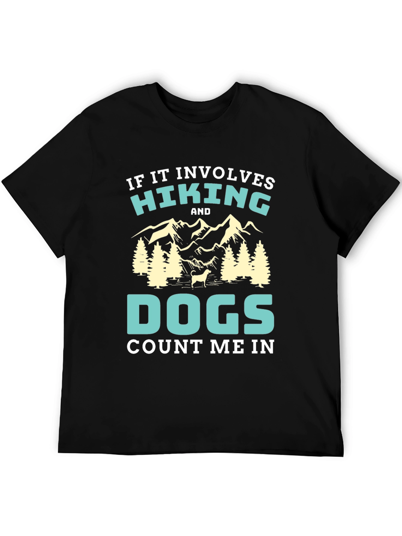 Hiking and Dogs T-Shirt