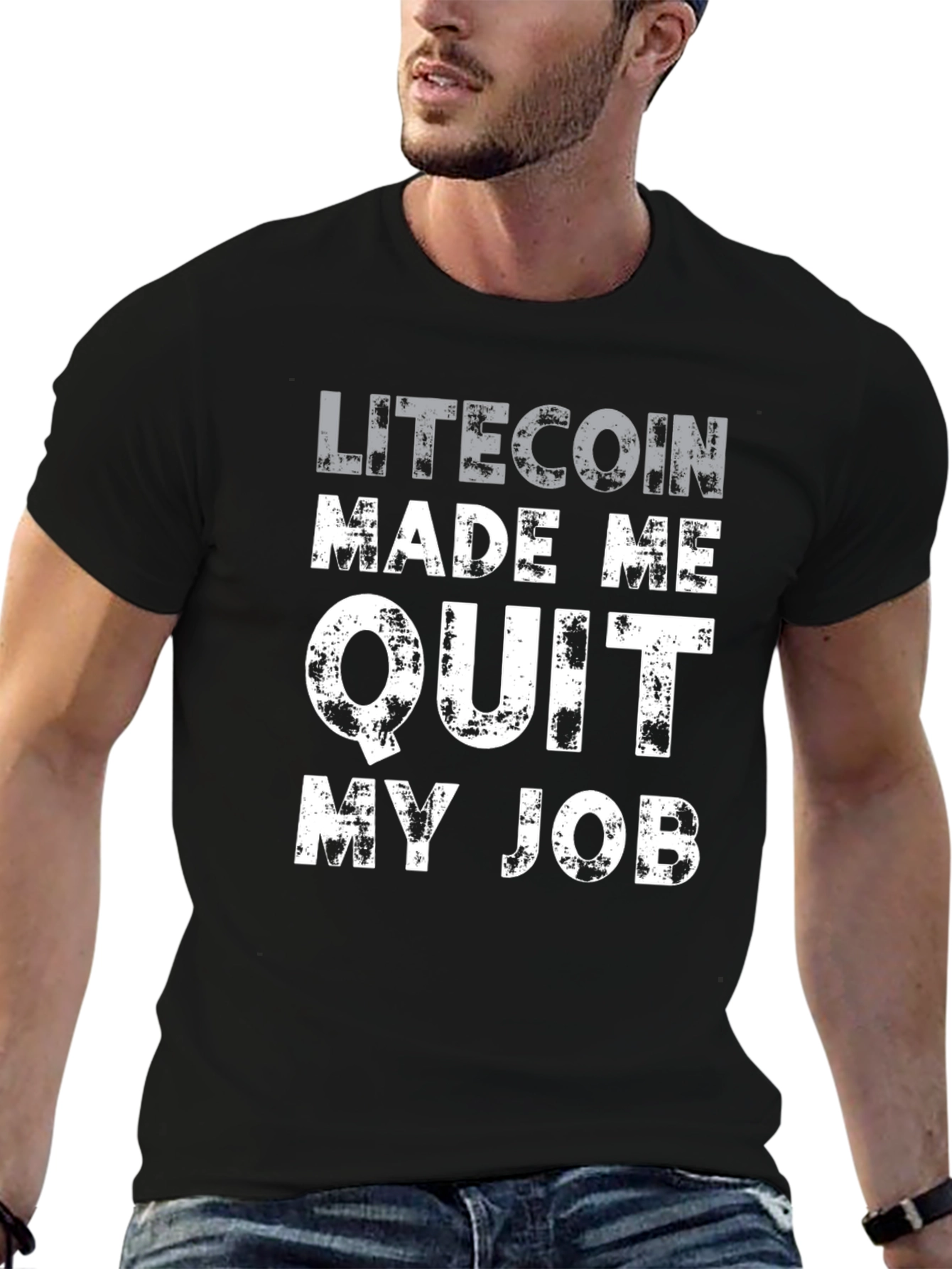 Litecoin Made Me Quit My Job T-Shirt