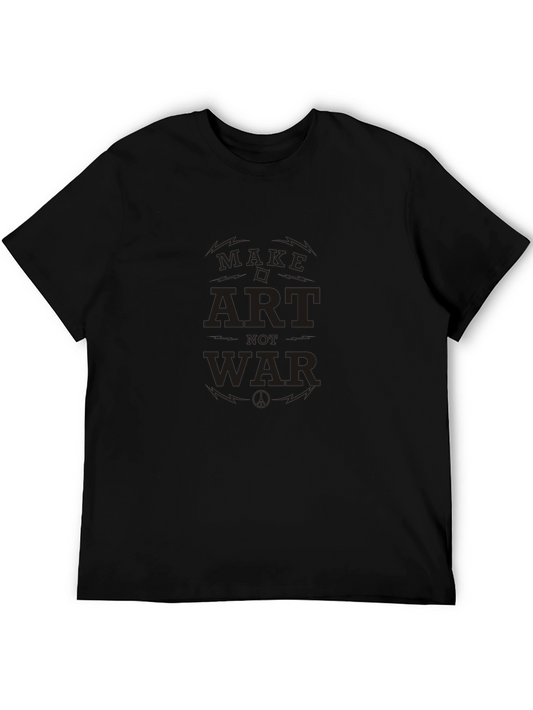 Make Art Not War Graphic Tee - Black Casual T-Shirt