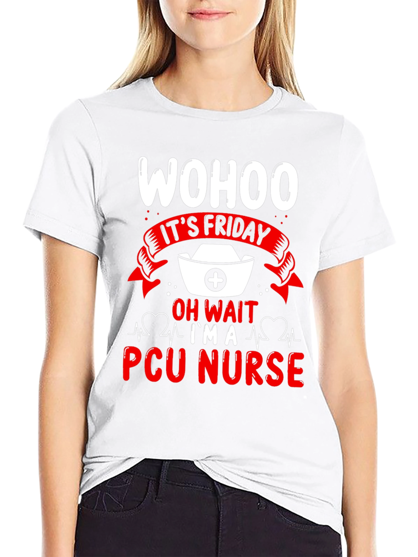 Wohoo Its Friday PCU Nurse T-Shirt