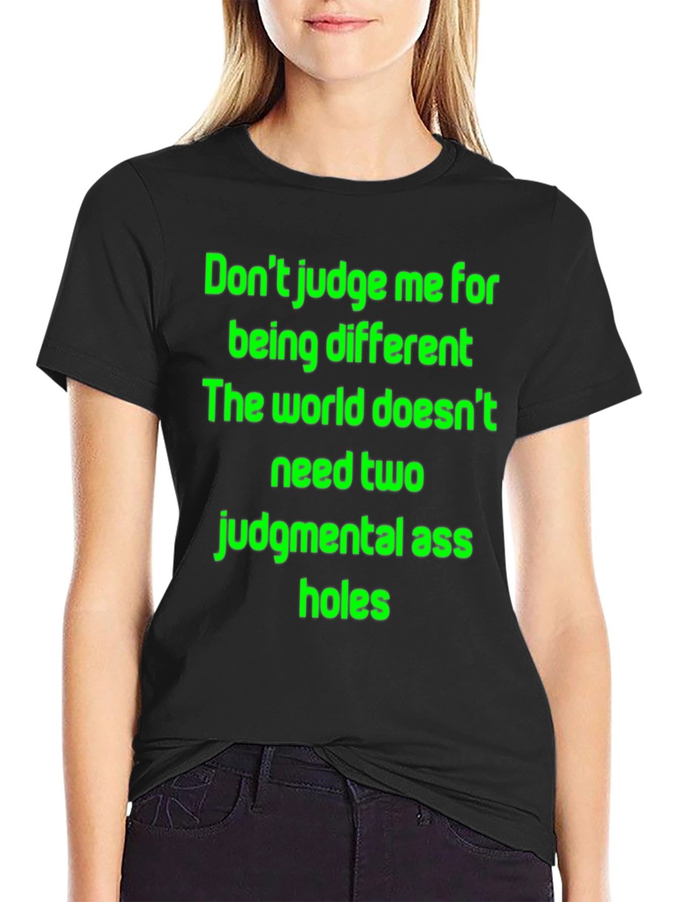 Funny Statement T-Shirt: Dont Judge Me
