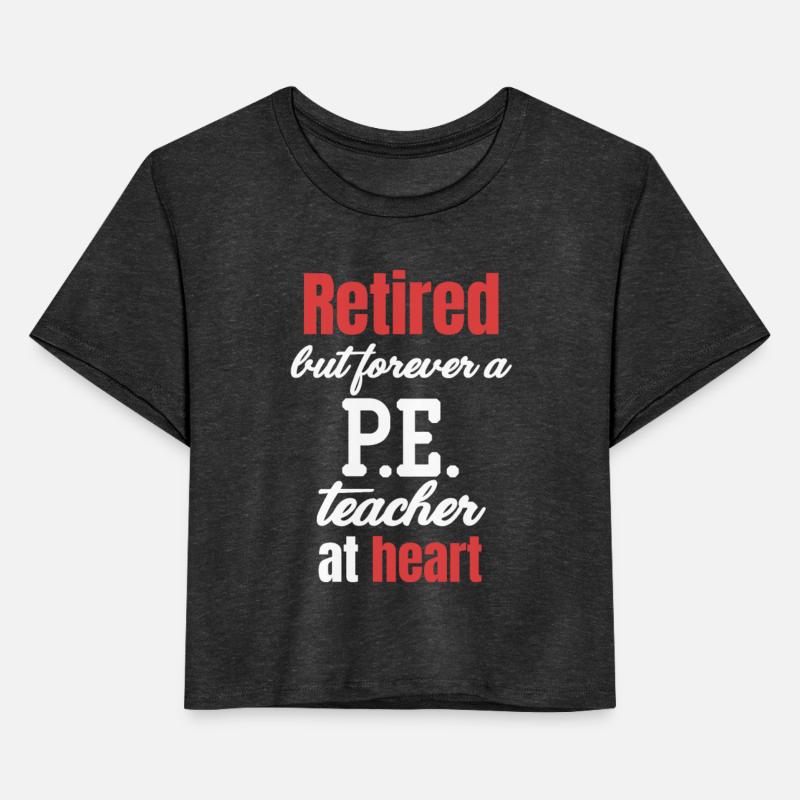 Happiness Is Being A Retired P.E. Teacher Fitness