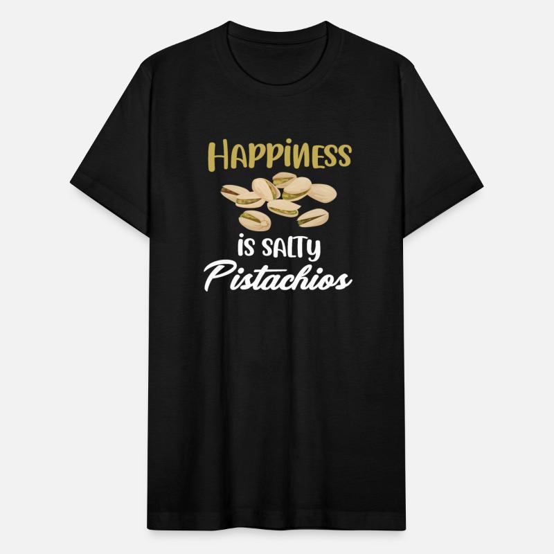 Happiness Is My Salty Pistachios Lover Topping