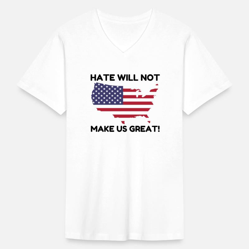 Hate Will Not Make US Great