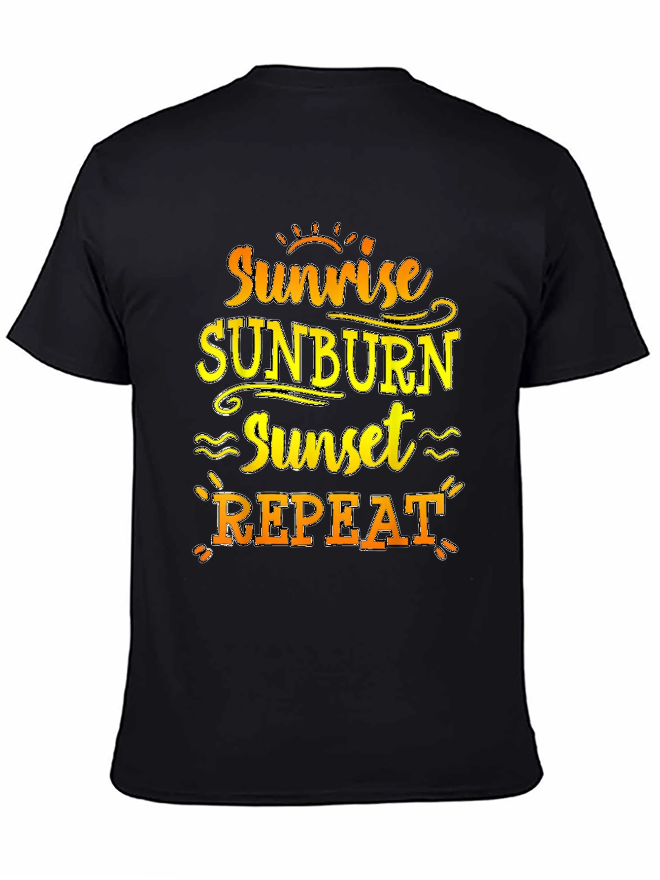 Sunrise Sunburn Sunset Repeat Black T-Shirt