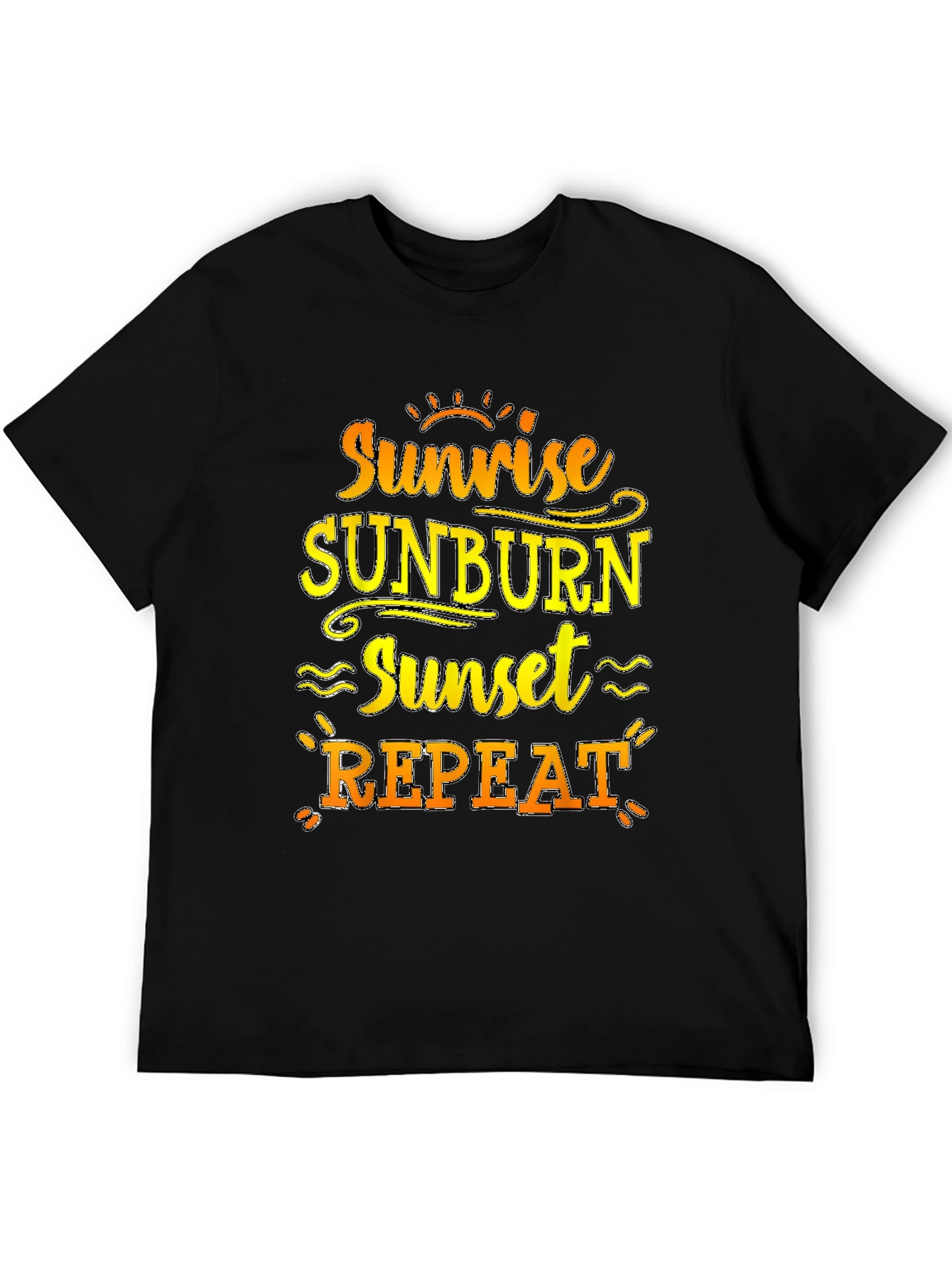 Sunrise Sunburn Sunset Repeat Black T-Shirt
