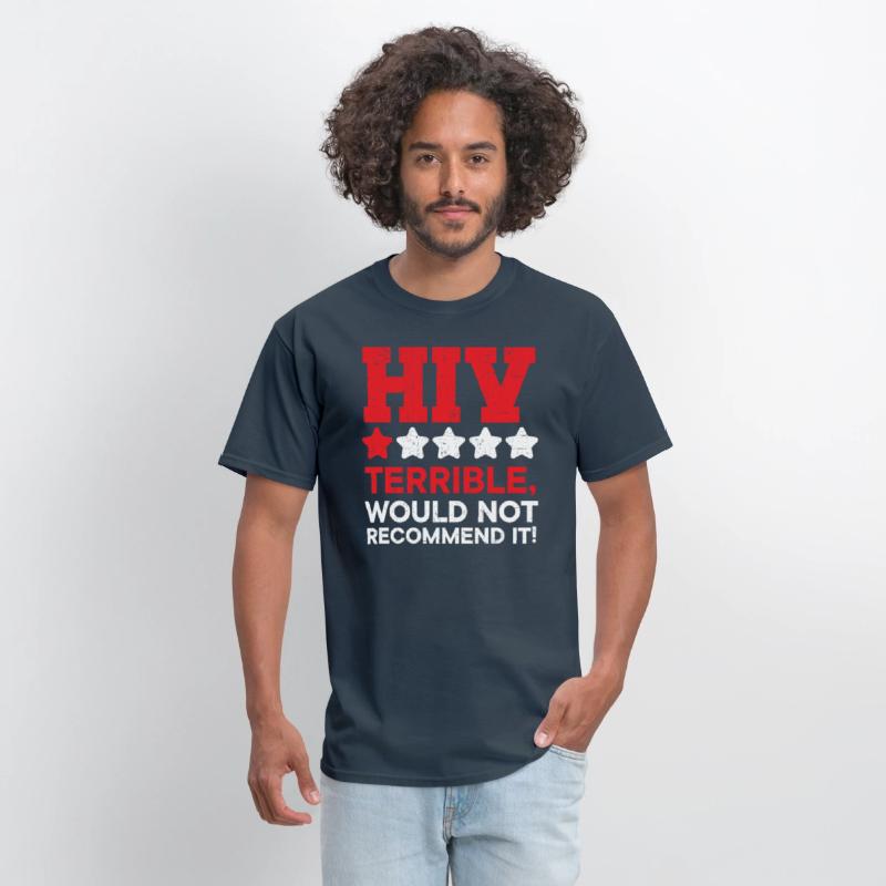 HIV Terrible Would Not Recommend It HIV AIDS