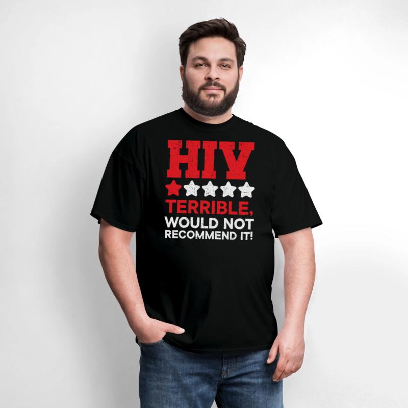 HIV Terrible Would Not Recommend It HIV AIDS