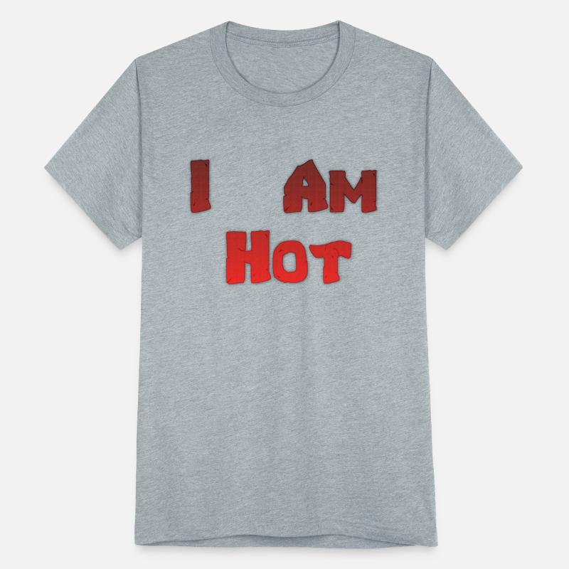 I Am Hot