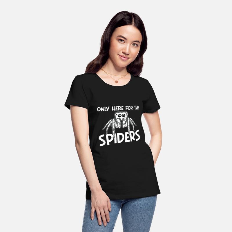 I am only here for the spiders tarantula design