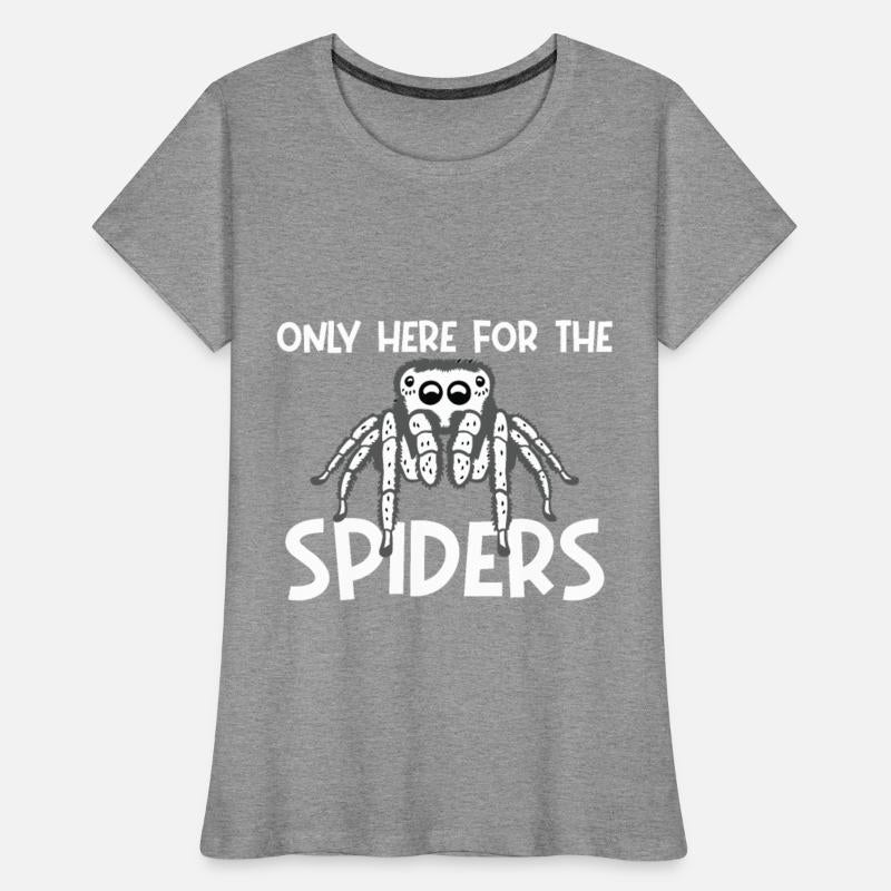 I am only here for the spiders tarantula design