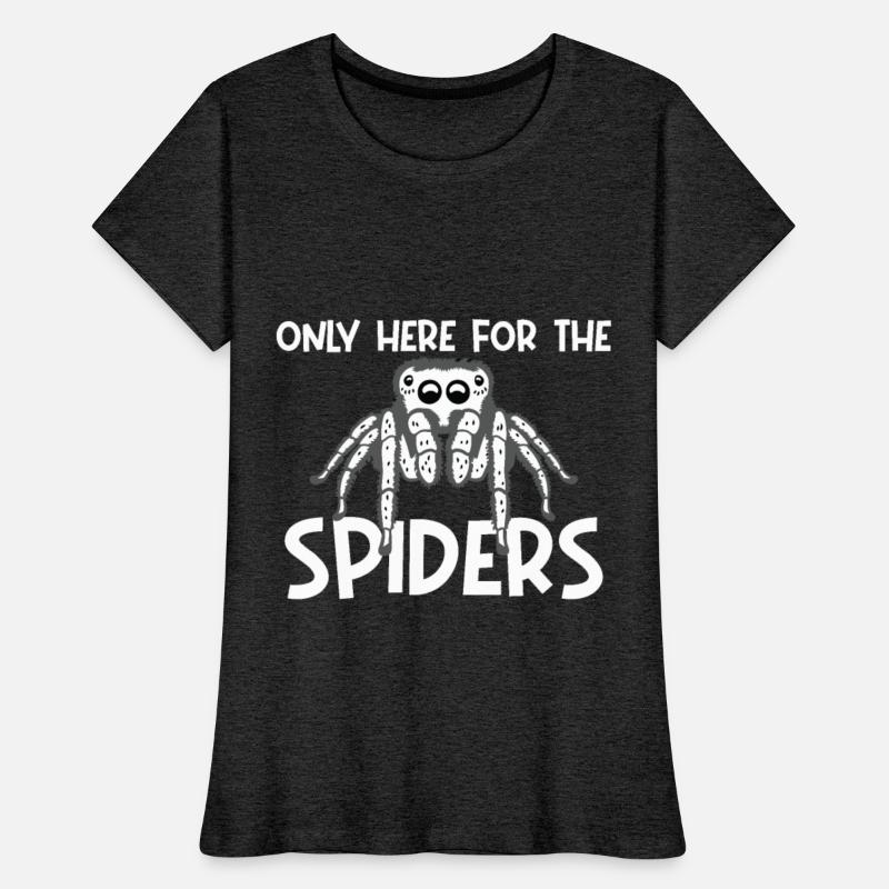 I am only here for the spiders tarantula design