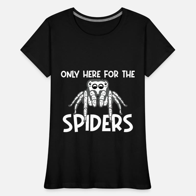I am only here for the spiders tarantula design