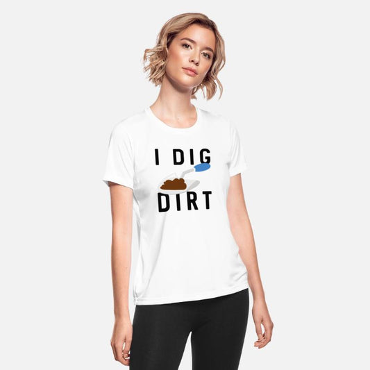 I Dig Dirt