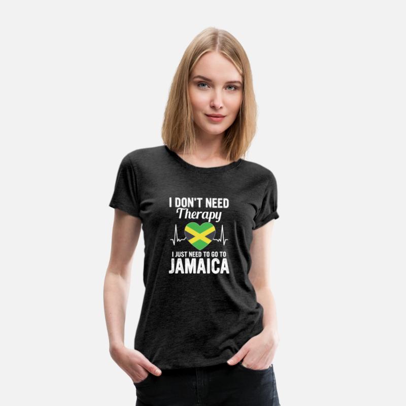 I Don't Need Therapy I Just Need To Go To Jamaica