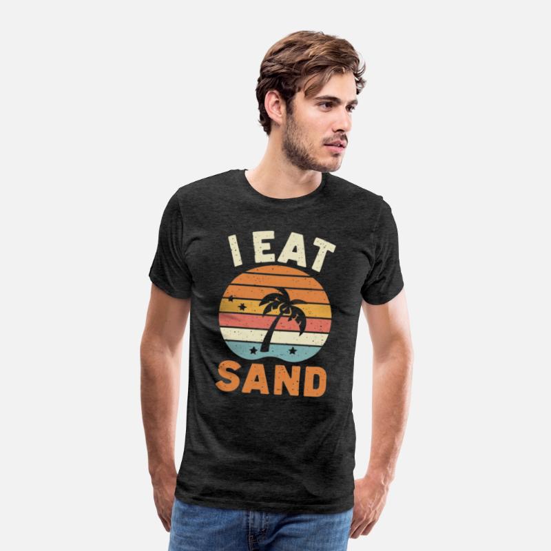 I EAT SAND and Beach