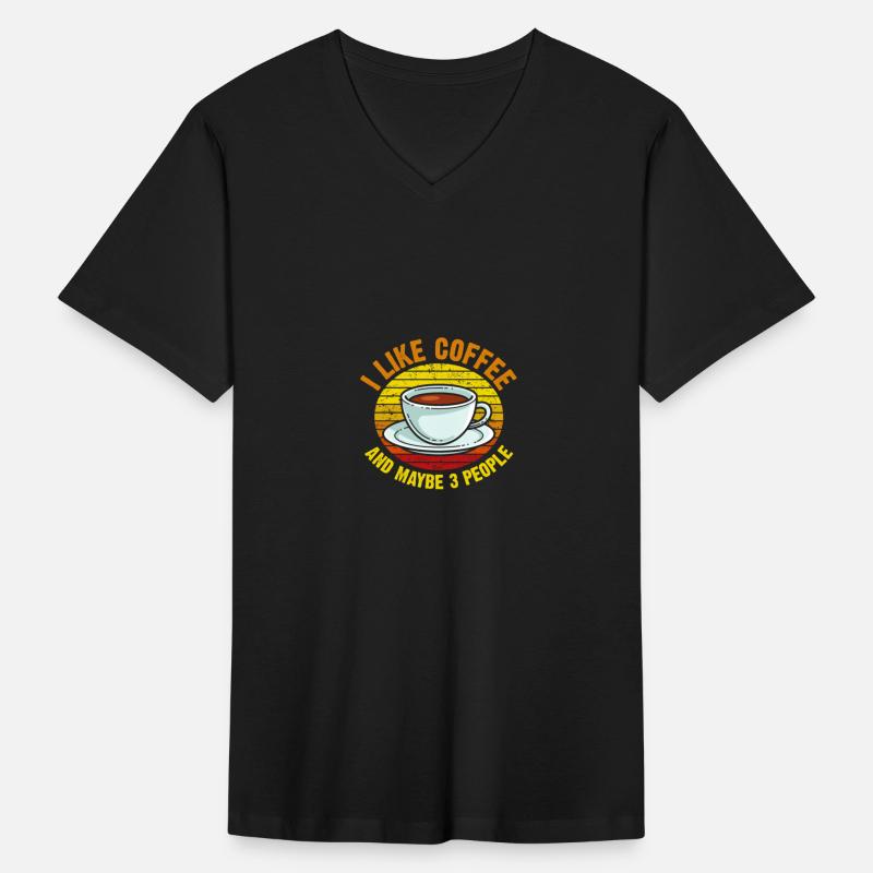 I like coffee and maybe 3 people