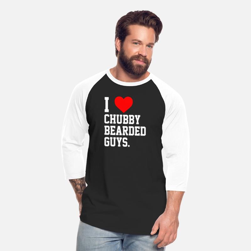 I Love Chubby Bearded Guys Apparel