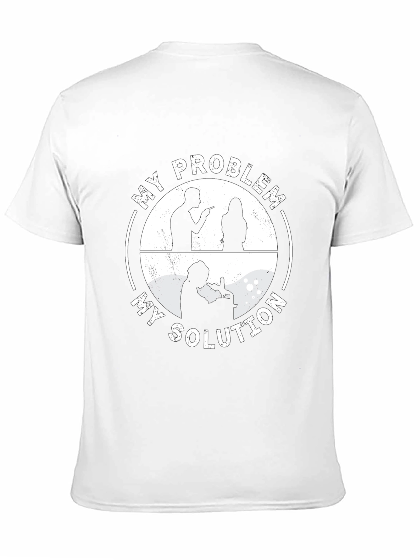 My Problem My Solution Graphic T-Shirt