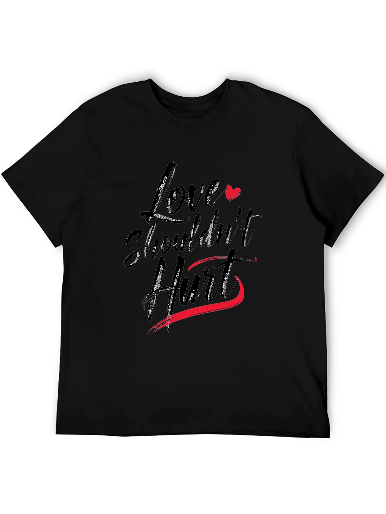 Love Shouldnt Hurt Black T-Shirt