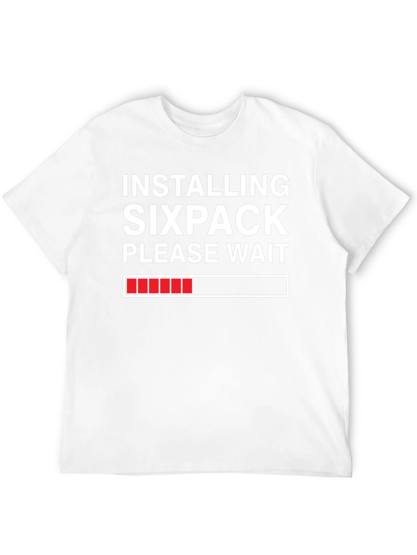 Installing Sixpack T-Shirt - Funny Gym Workout Tee