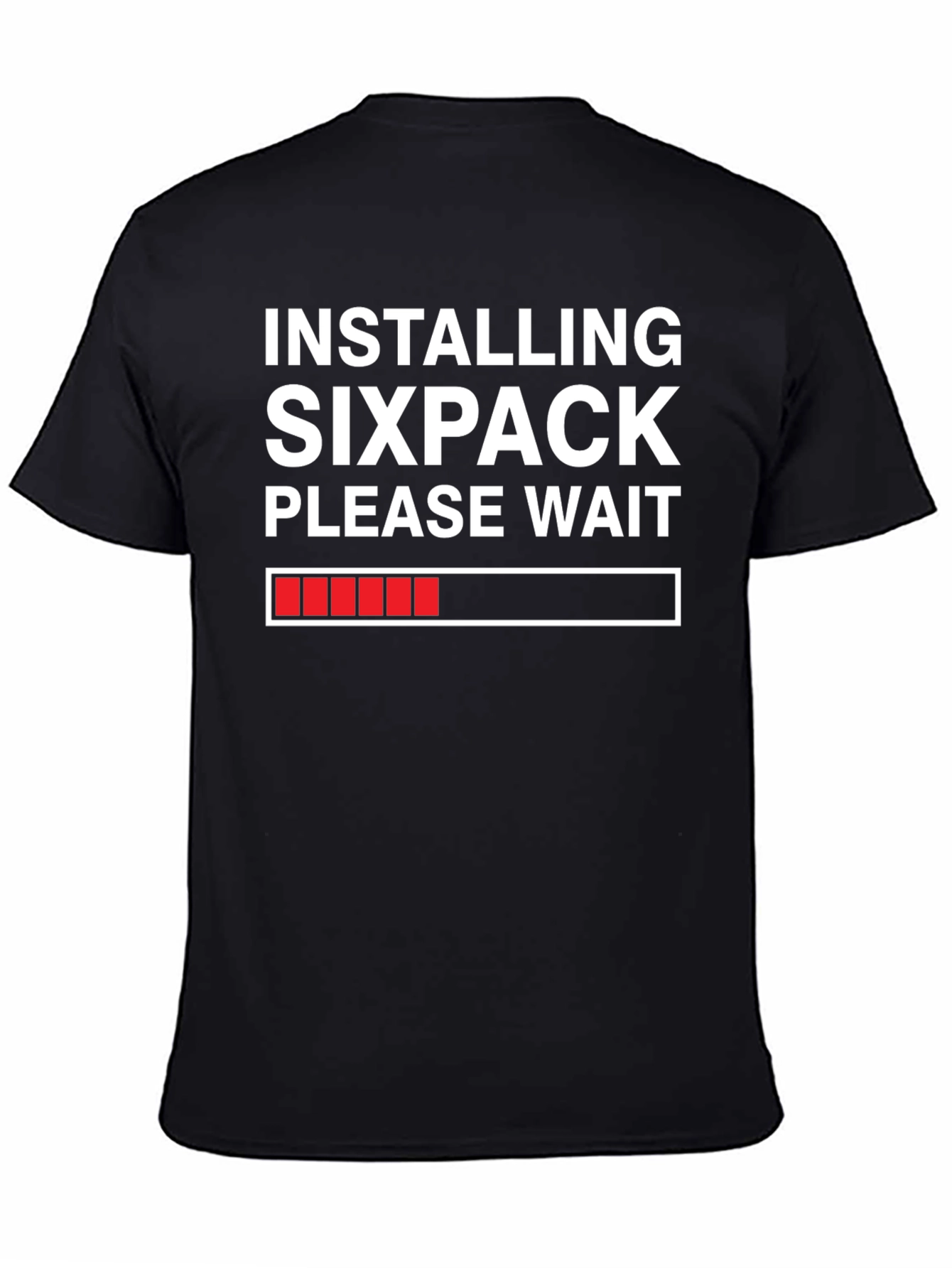Installing Sixpack T-Shirt - Funny Gym Workout Tee