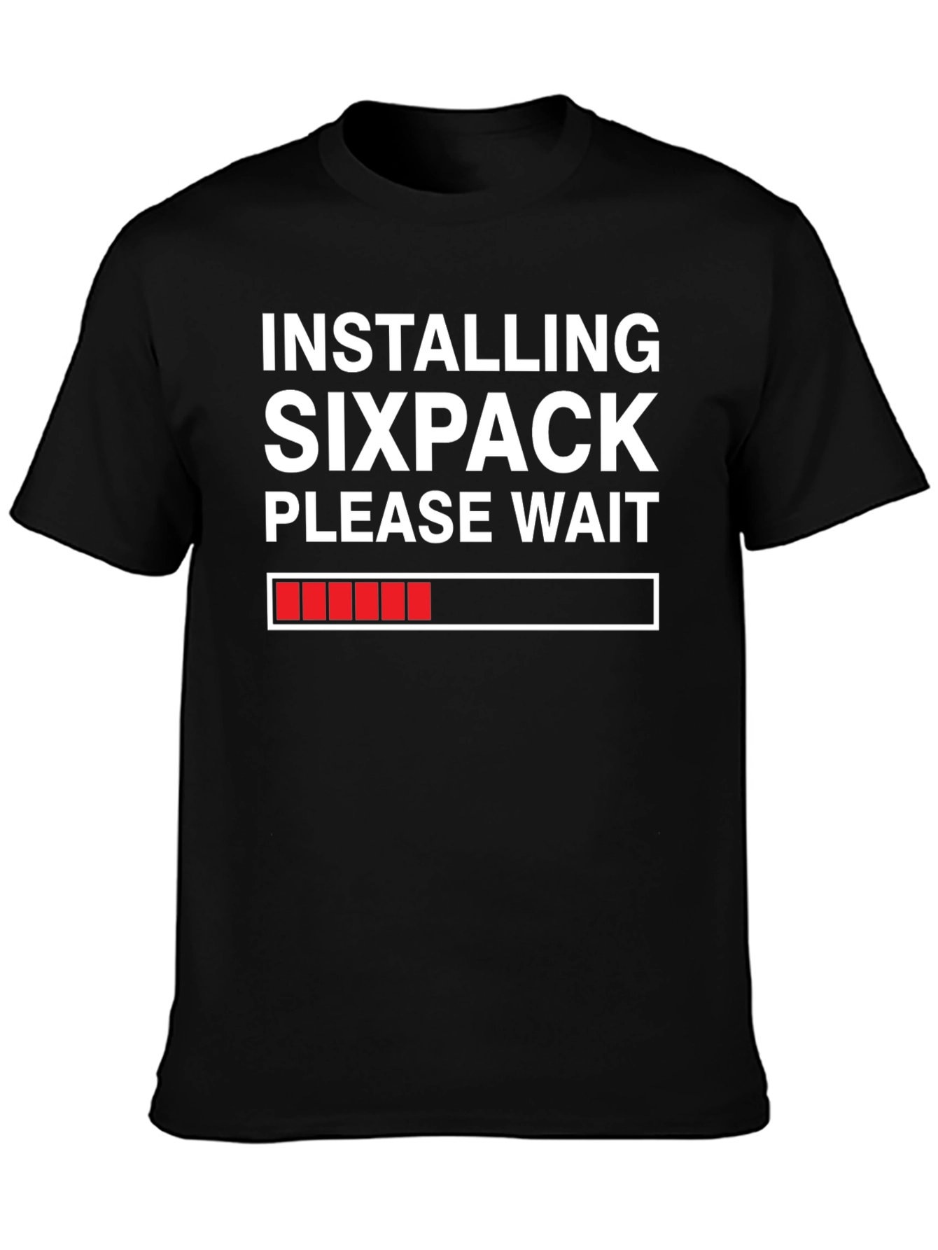 Installing Sixpack T-Shirt - Funny Gym Workout Tee