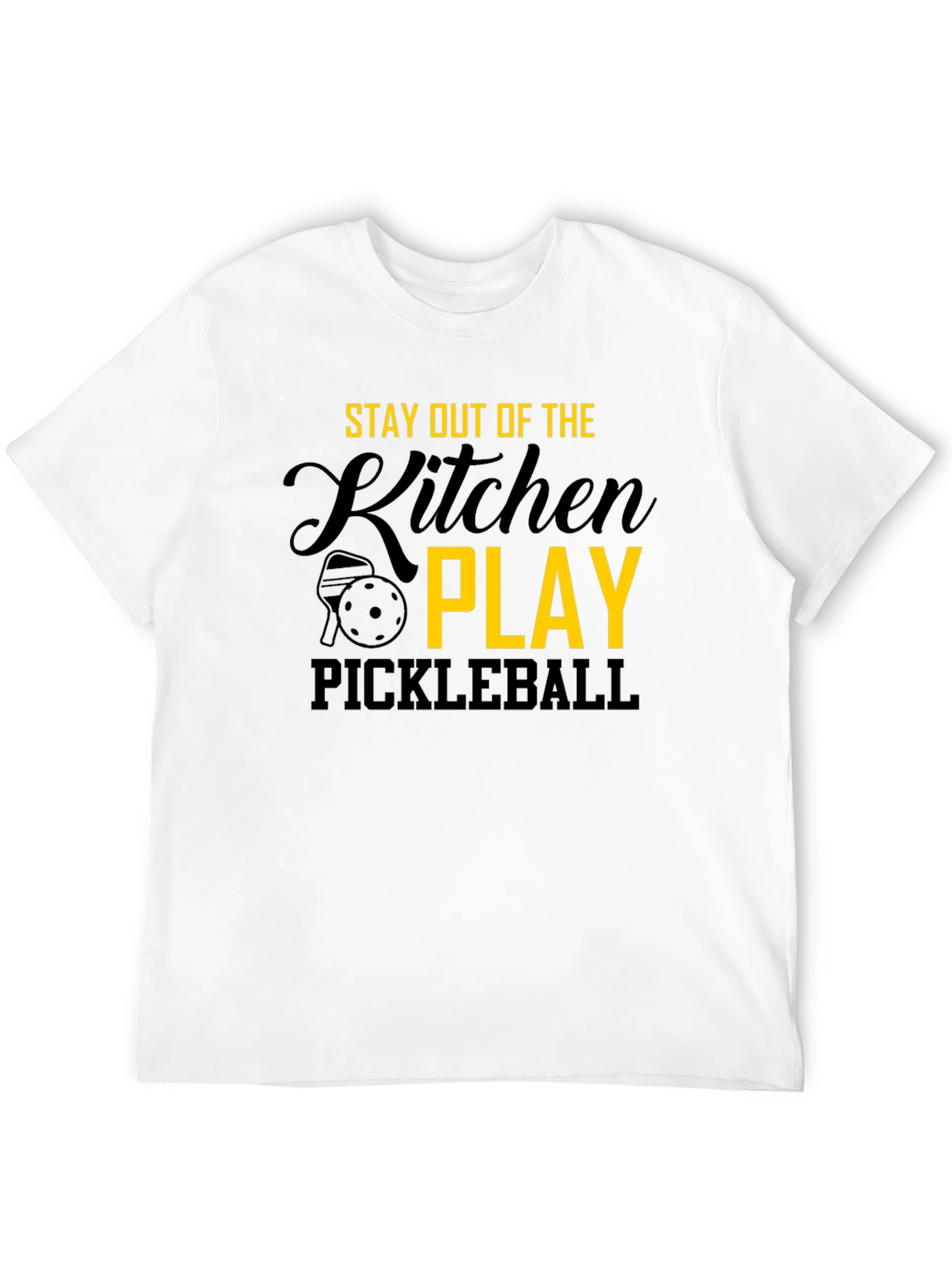 Stay Out of the Kitchen - Pickleball T-Shirt