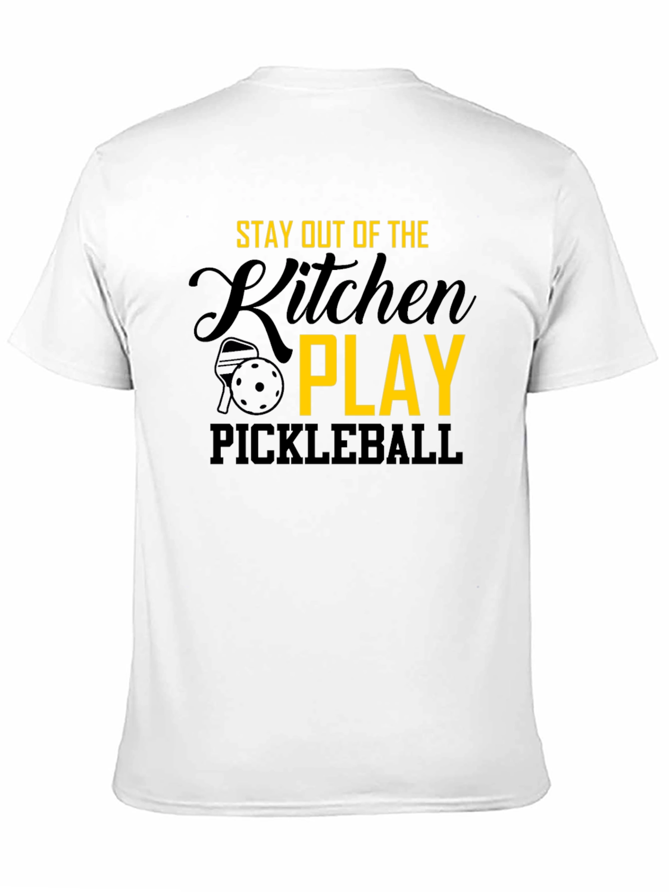 Stay Out of the Kitchen - Pickleball T-Shirt