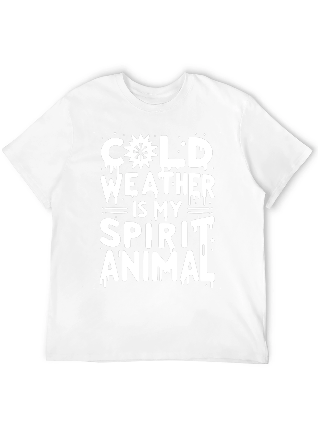Cold Weather Is My Spirit Animal T-Shirt