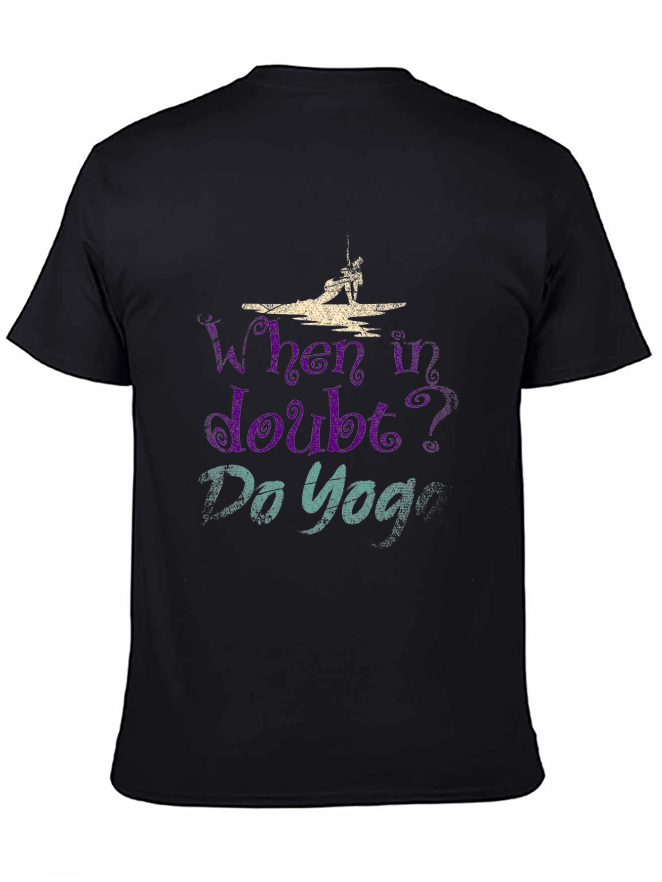 Yoga T-Shirt: When in Doubt Do Yoga Graphic Tee