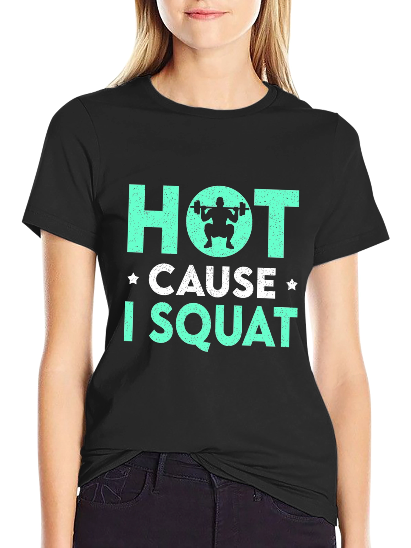 Hot Cause I Squat Gym T-Shirt