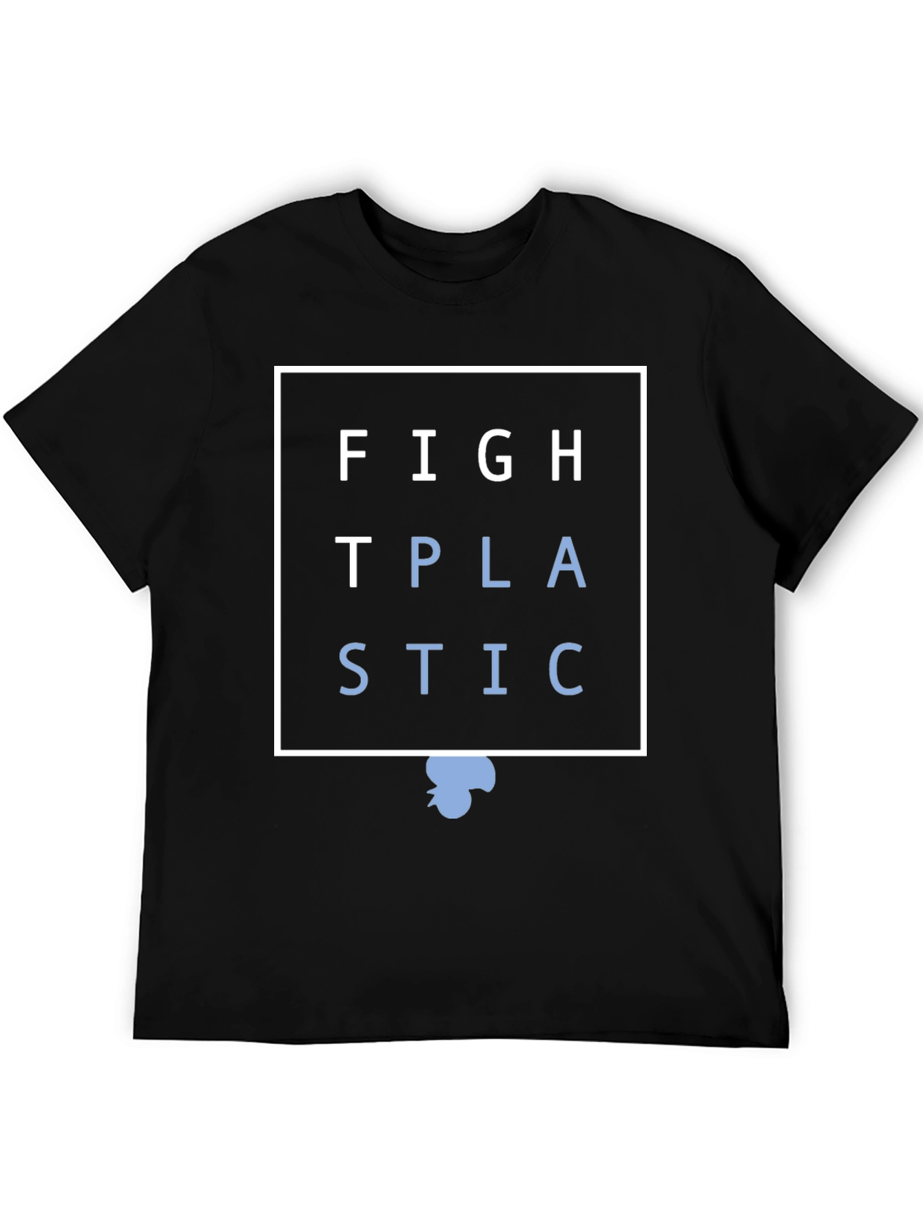 Fight Plastic Pollution T-Shirt
