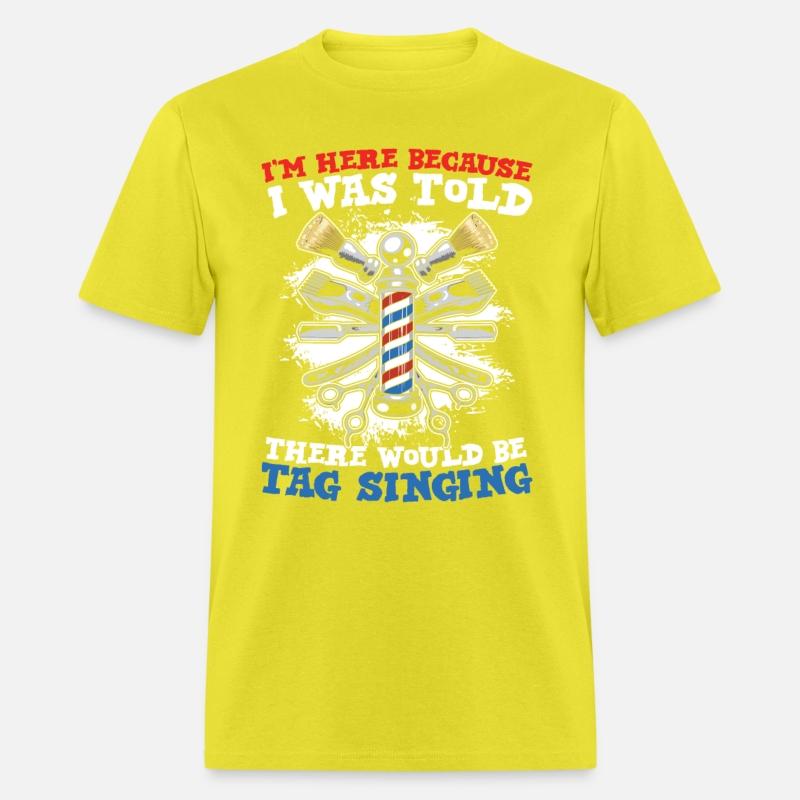 I'm Here Because I Was Told There Would Be Tag