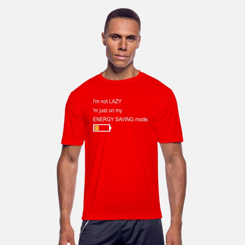 I'm Not Lazy I'm Just In Energy Saving Mode