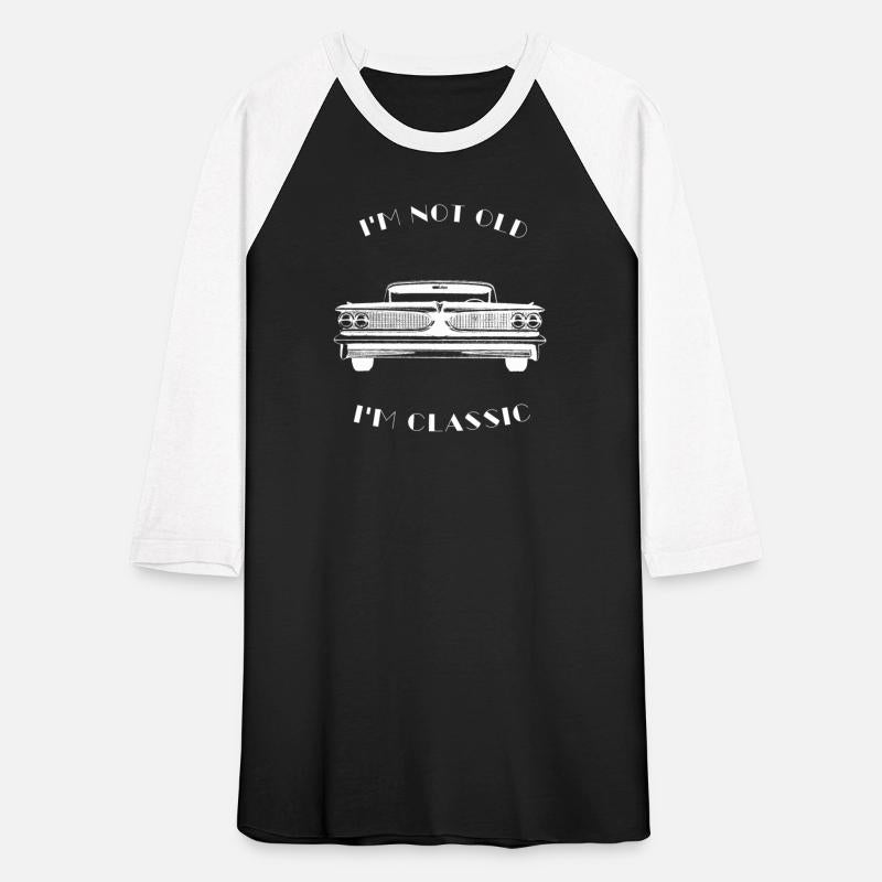 I'm Not Old I'm Classic Funny Car Graphic - Mens &