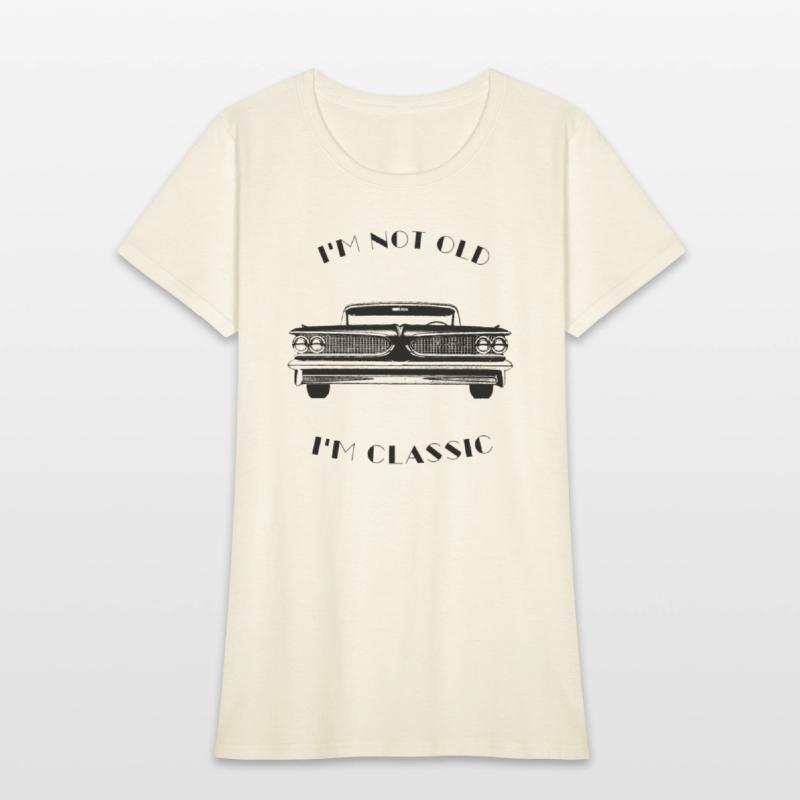 I'm Not Old I'm Classic Funny Car Graphic - Mens &