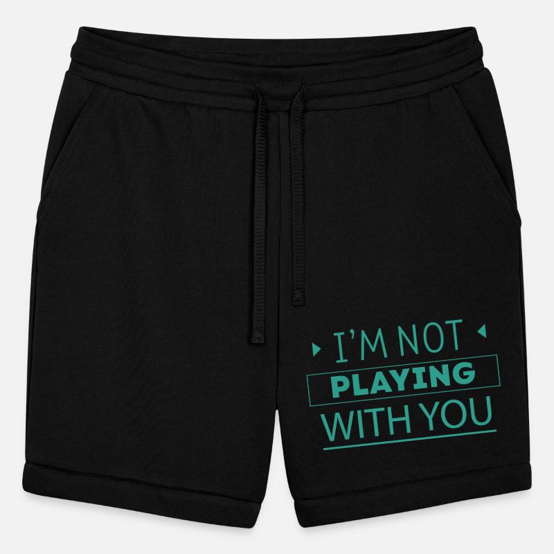 I'm Not Playing With You