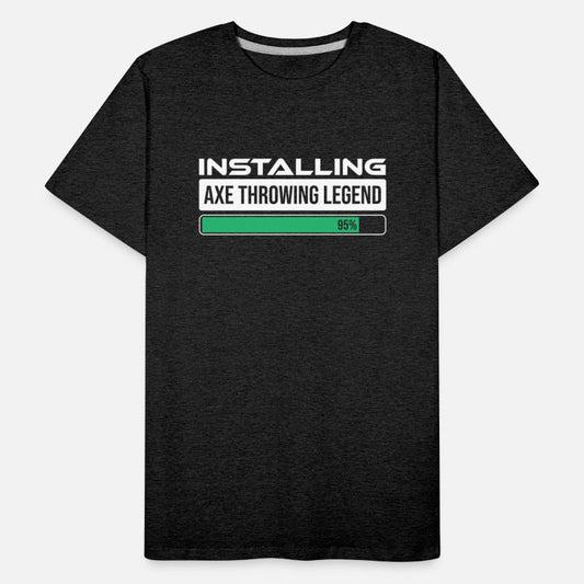 Installing Axe Throwing Please Wait Axe funny tee