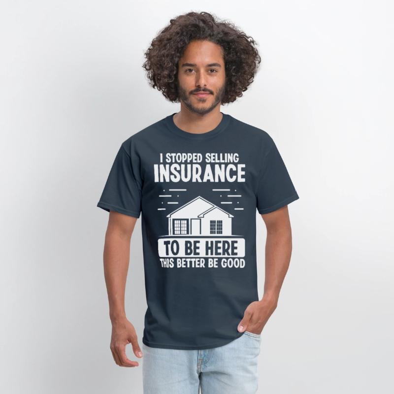 Insurance Agent This better be good House Broker