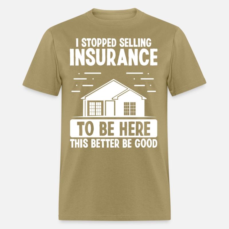 Insurance Agent This better be good House Broker