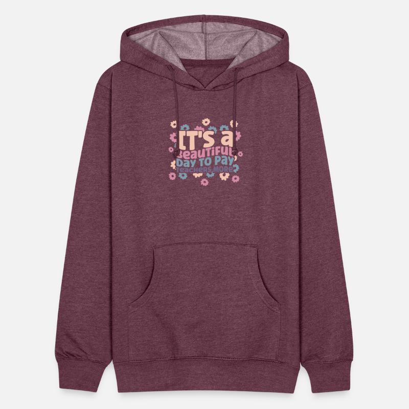 It's Beautiful Day To Pay Teachers More