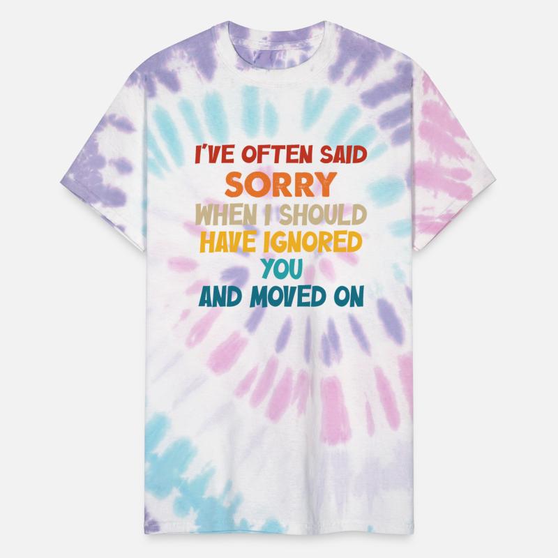 I’ve Often Said Sorry When I Should Have Ignored Y